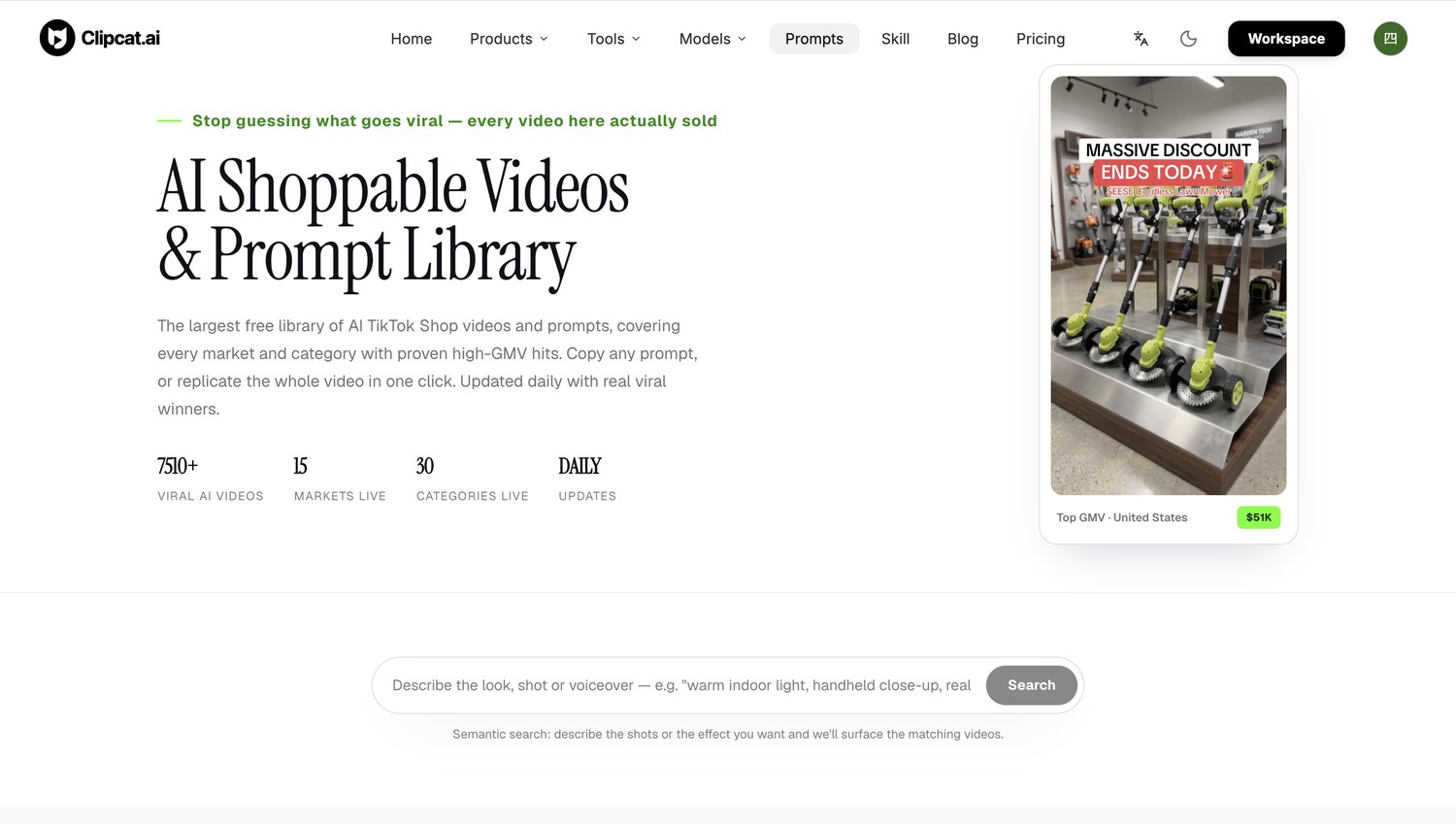 Clipcat prompts homepage showing 7,000+ AI shoppable winners, 15 countries online, 30 categories online, daily updates