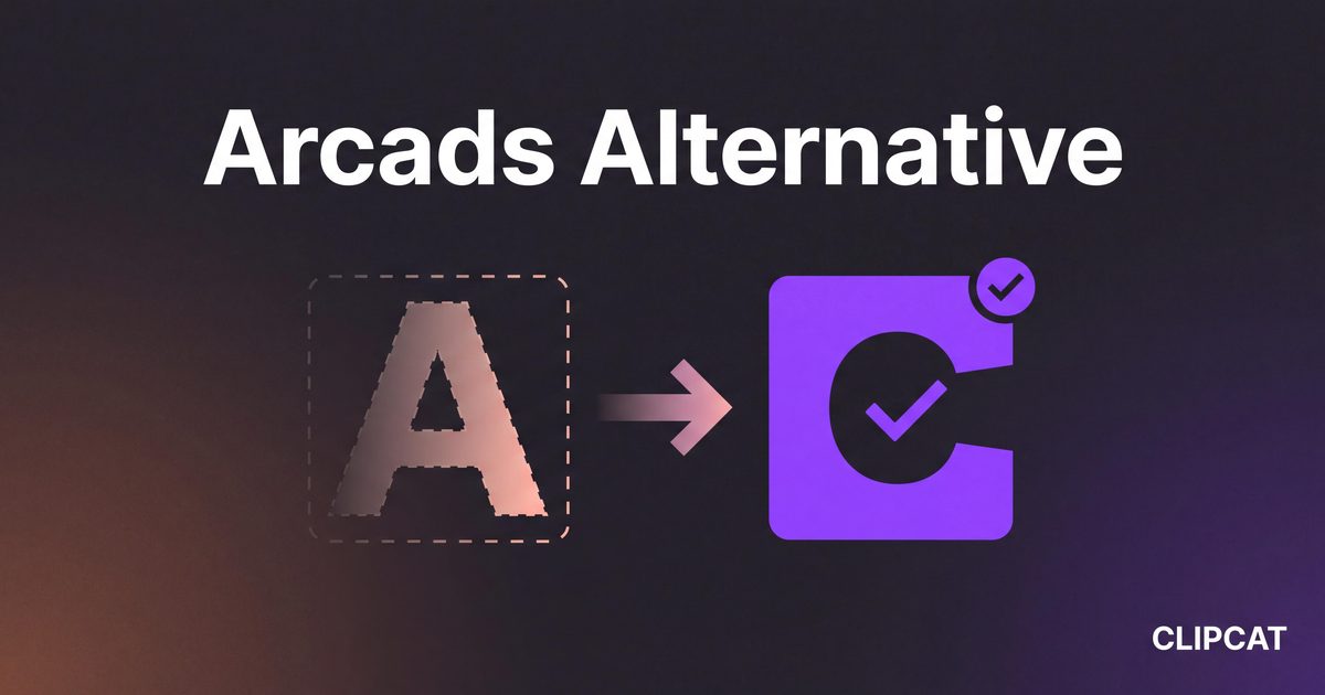 Diagram: an Arcads block on the left fading out, a Clipcat block on the right with a checkmark and a rightward arrow suggesting migration