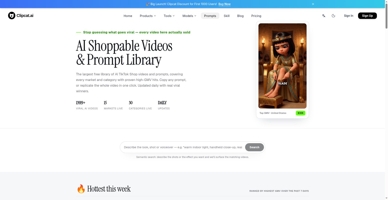 Clipcat AI shoppable video and prompt library home page, showing 13919+ viral videos, 15 markets, 30 categories, daily updates