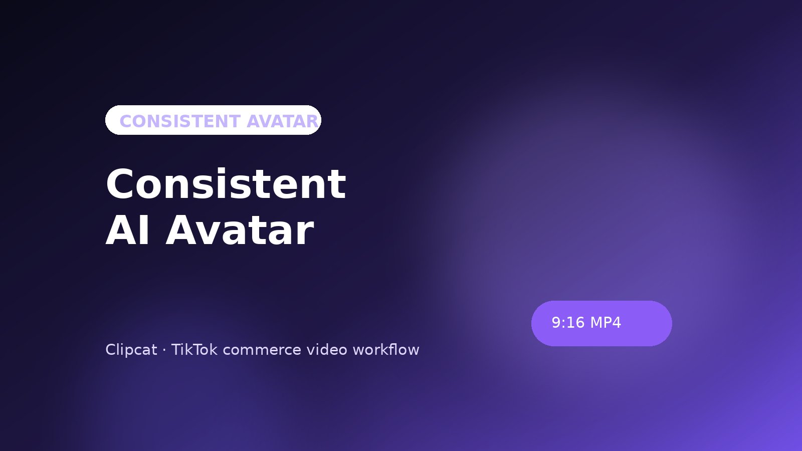 AI Avatar Consistent Character: keep the same face across videos