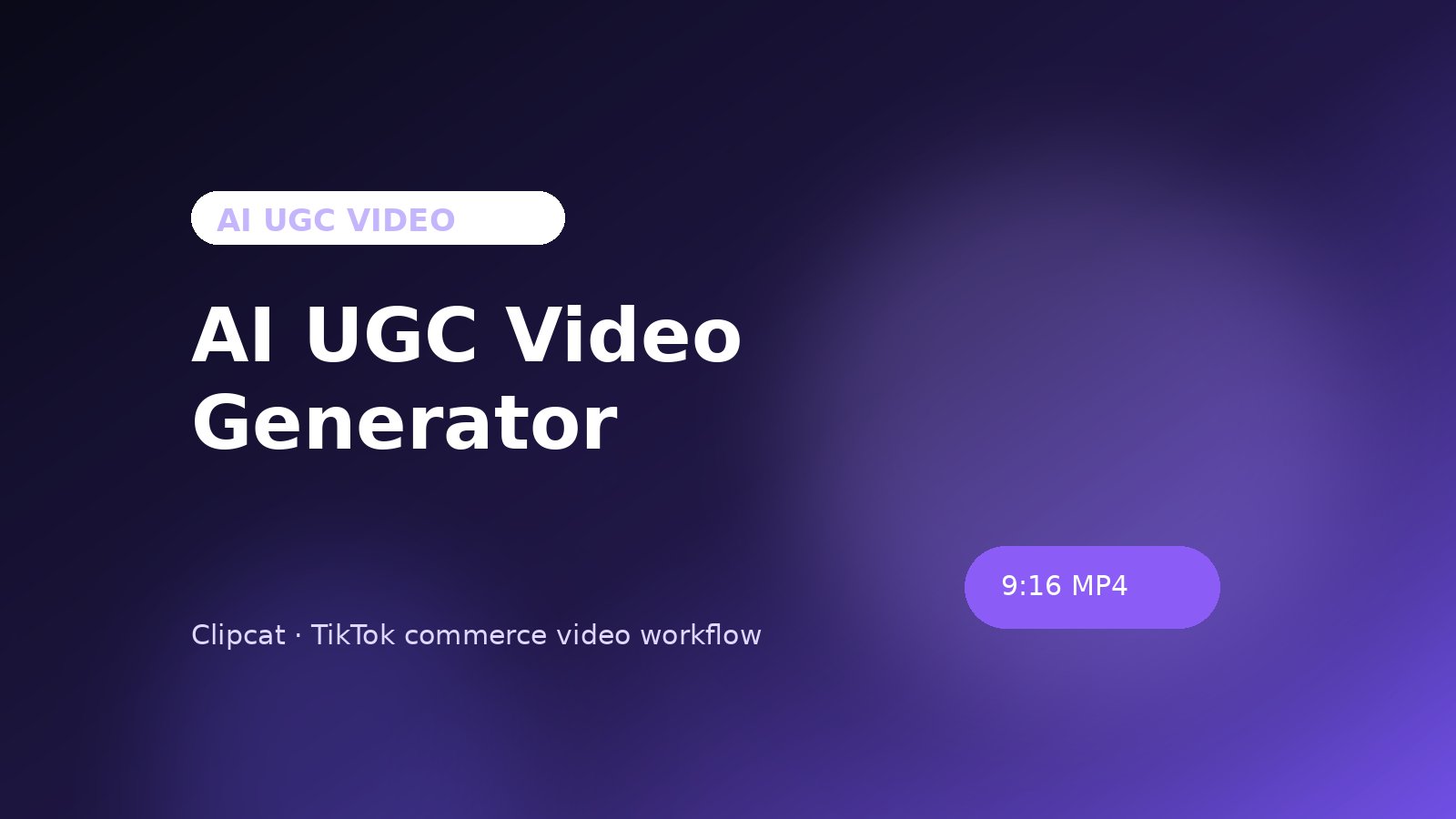 AI UGC Video Generator Workflow